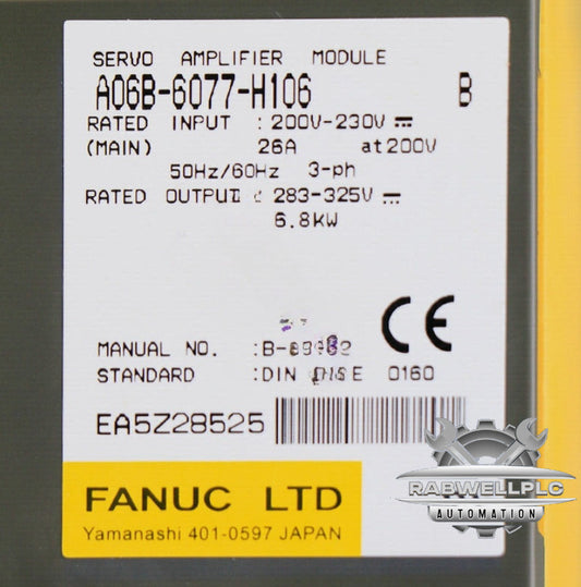 NEW Unopened FANUC A06B-6077-H106 Servo Drive A06B6077H106